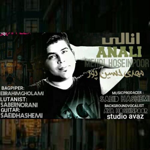 دانلود آهنگ انالی مهدی حسین پور